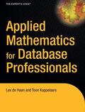 deHaan / Koppelaars |  Applied Mathematics for Database Professionals | Buch |  Sack Fachmedien