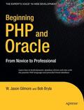 Gilmore / Bryla |  Beginning PHP and Oracle | Buch |  Sack Fachmedien