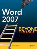 Morrison |  Word 2007: Beyond the Manual | Buch |  Sack Fachmedien