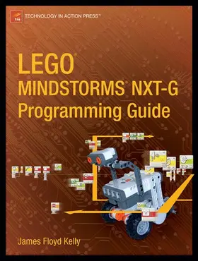Kelly |  LEGO MINDSTORMS NXT-G Programming Guide | Buch |  Sack Fachmedien