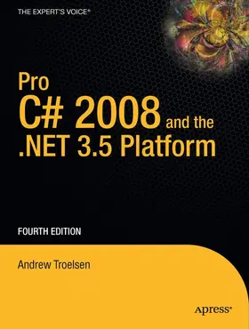 Troelsen | Pro C# 2008 and the .NET 3.5  Platform | Buch | 978-1-59059-884-9 | www.sack.de