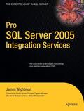 Wightman |  Pro SQL Server 2005 Integration Services | Buch |  Sack Fachmedien