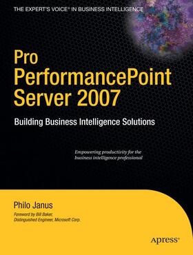 Janus | Pro PerformancePoint Server 2007 | Buch | 978-1-59059-961-7 | sack.de