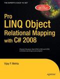 Mehta |  Pro LINQ Object Relational Mapping in C# 2008 | Buch |  Sack Fachmedien