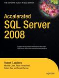 Coles / Ferracchiati / Walters |  Accelerated SQL Server 2008 | Buch |  Sack Fachmedien