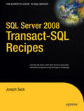 Sack |  SQL Server 2008 Transact-SQL Recipes | Buch |  Sack Fachmedien