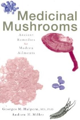 Halpern / Miller |  Medicinal Mushrooms | eBook | Sack Fachmedien