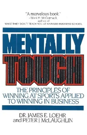 Loehr / Mclaughlin |  Mentally Tough | eBook | Sack Fachmedien
