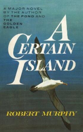 Murphy |  A Certain Island | eBook | Sack Fachmedien