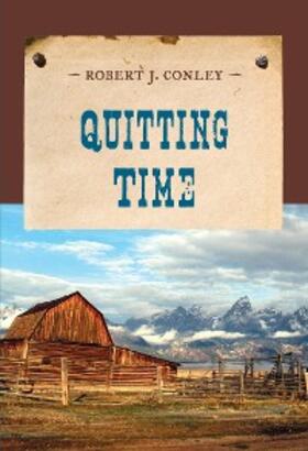 Conley |  Quitting Time | eBook | Sack Fachmedien