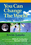 Laszlo / Saionji |  You Can Change the World | eBook | Sack Fachmedien