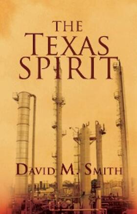 Smith |  Texas Spirit | eBook | Sack Fachmedien