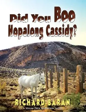 Baran |  Did You Boo Hopalong Cassidy? | eBook | Sack Fachmedien