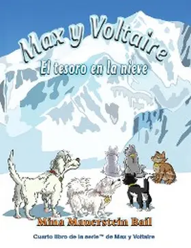 Bail |  Max y Voltaire(TM)  El tesoro en la nieve | eBook | Sack Fachmedien