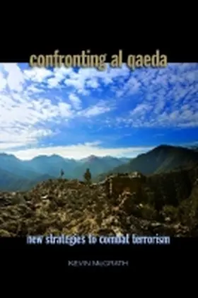 Confronting Al Qaeda | Buch | 978-1-59114-503-5 | www.sack.de