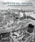 Johnston |  Ships for All Nations: John Brown & Company Clydebank, 1847-1971 | Buch |  Sack Fachmedien