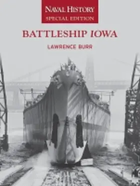 Burr |  Battleship Iowa | Buch |  Sack Fachmedien
