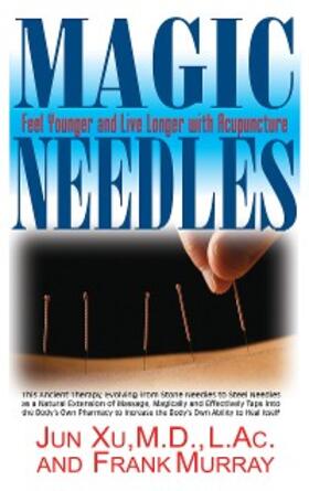 Xu / Murray |  Magic Needles | eBook | Sack Fachmedien