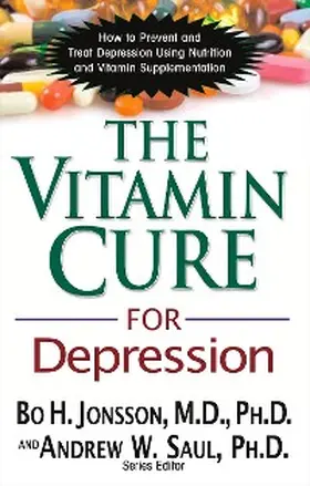 Jonsson |  The Vitamin Cure for Depression | eBook | Sack Fachmedien