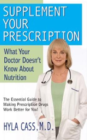 Cass |  Supplement Your Prescription | eBook | Sack Fachmedien