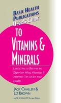 Challem / Brown |  User's Guide to Vitamins & Minerals | eBook | Sack Fachmedien