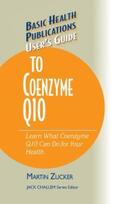 Zucker |  User's Guide to Coenzyme Q10 | eBook | Sack Fachmedien