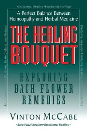 Mccabe |  The Healing Bouquet | eBook | Sack Fachmedien