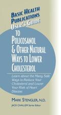 Stengler |  User's Guide to Policosanol & Other Natural Ways to Lower Cholesterol | eBook | Sack Fachmedien