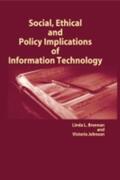Brennan / Johnson |  Social, Ethical and Policy Implications of Information Technology | Buch |  Sack Fachmedien