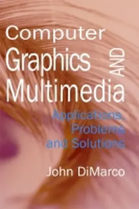 Dimarco |  Computer Graphics and Multimedia | Buch |  Sack Fachmedien