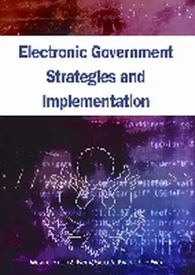 Huang / Siau |  Electronic Government Strategies and Implementation | Buch |  Sack Fachmedien