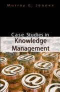 Jennex |  Case Studies in Knowledge Management | Buch |  Sack Fachmedien