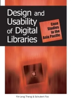 Theng / Foo |  Design and Usability of Digital Libraries | Buch |  Sack Fachmedien