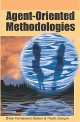 Henderson-Sellers / Giorgini |  Agent-Oriented Methodologies | Buch |  Sack Fachmedien