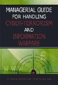  Managerial Guide for Handling Cyber-Terrorism and Information Warfare | Buch |  Sack Fachmedien