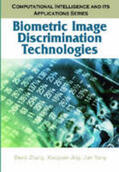 Zhang / Jing / Yang |  Biometric Image Discrimination Technologies | Buch |  Sack Fachmedien