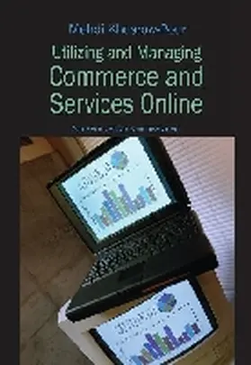 Khosrow-Pour |  Utilizing and Managing Commerce and Services Online | Buch |  Sack Fachmedien