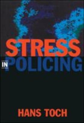 Toch | Stress in Policing | Buch | 978-1-59147-007-6 | sack.de