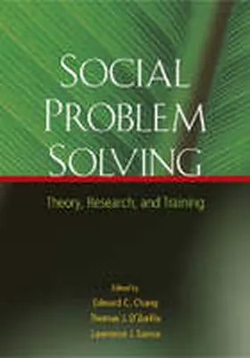 Chang / D'Zurilla / Sanna |  Social Problem Solving: Theory, Research, and Training | Buch |  Sack Fachmedien