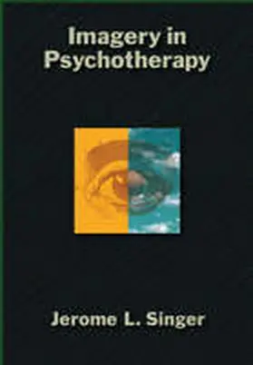 Singer |  Imagery in Psychotherapy | Buch |  Sack Fachmedien
