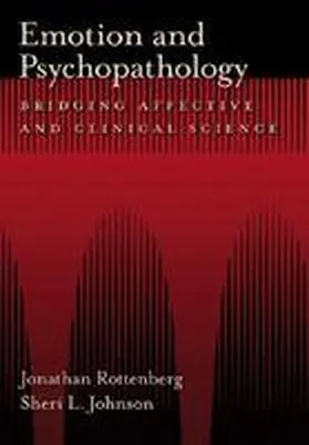Rottenberg / Johnson |  Emotion and Psychopathology | Buch |  Sack Fachmedien