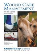 Hendrickson |  Wound Care Management for the Equine Practitioner | Buch |  Sack Fachmedien