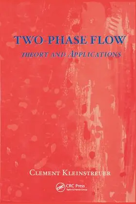Kleinstreuer |  Two-Phase Flow | Buch |  Sack Fachmedien
