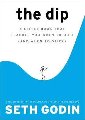 Godin |  The Dip | Buch |  Sack Fachmedien