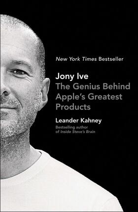 Kahney |  Jony Ive | Buch |  Sack Fachmedien