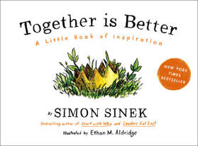 Sinek |  Together is Better | Buch |  Sack Fachmedien