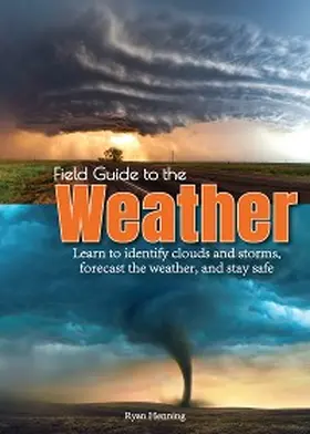 Henning |  Field Guide to the Weather | eBook | Sack Fachmedien