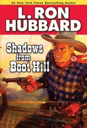 Hubbard |  Shadows from Boot Hill | eBook | Sack Fachmedien