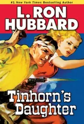 Hubbard |  Tinhorn's Daughter | eBook | Sack Fachmedien