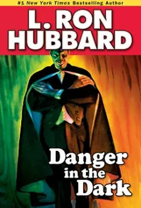 Hubbard |  Danger in the Dark | eBook | Sack Fachmedien